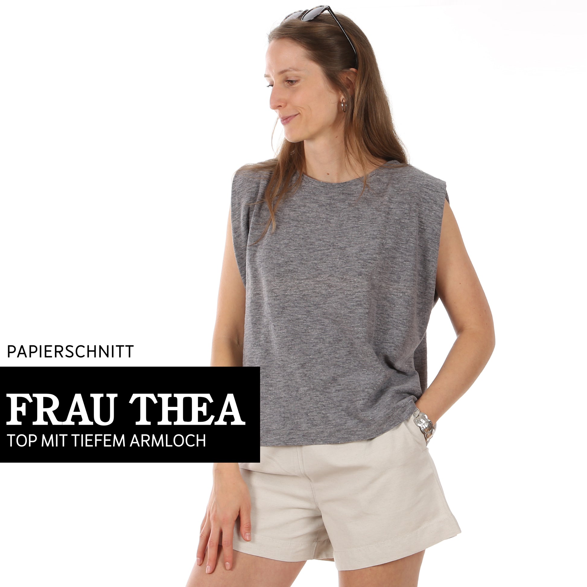 Schnittmuster Frau Thea Top mit tiefem Armloch